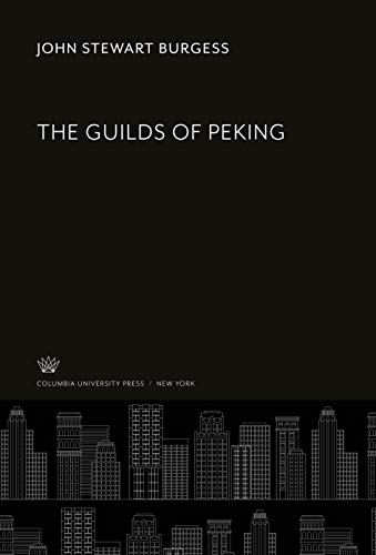 The Guilds of Peking