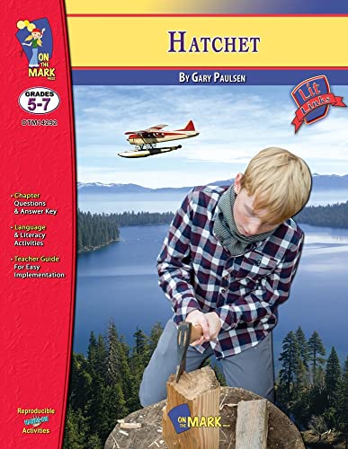 Hatchet by Gary Paulson, Novel Study Grades 5-7