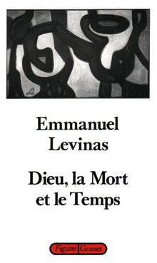 Dieu, la mort et le temps