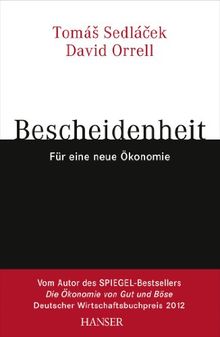 Bescheidenheit - für eine neue Ökonomie