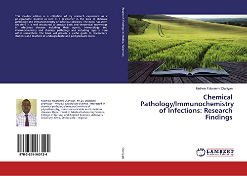 Chemical Pathology/Immunochemistry of Infections: Research Findings