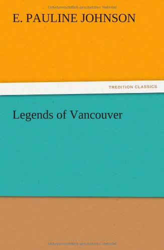 Legends of Vancouver