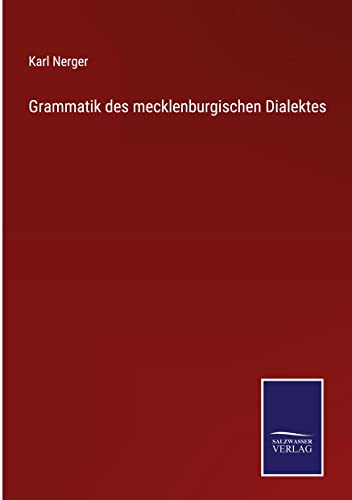 Grammatik des mecklenburgischen Dialektes
