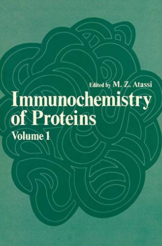 Immunochemistry of Proteins: Volume 1