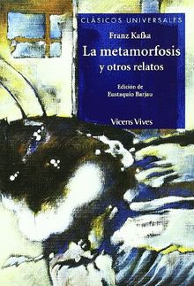 La metamorfosis y otros relatos (Clásicos Universales)