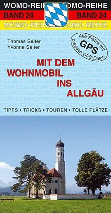 Mit dem Wohnmobil ins Allgäu