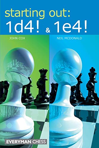 John Cox Starting Out, 1d4 &1e4 (Everyman Chess)