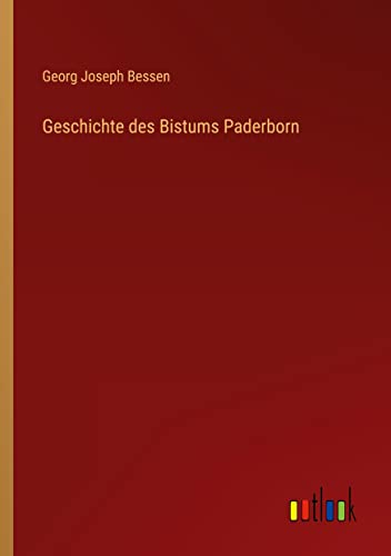 Geschichte des Bistums Paderborn