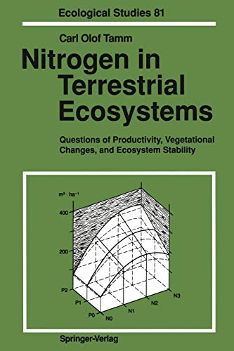 Nitrogen in Terrestrial Ecosystems: Questions of Productivity, Vegetational Changes, and Ecosystem Stability (Ecological Studies, 81, Band 81)