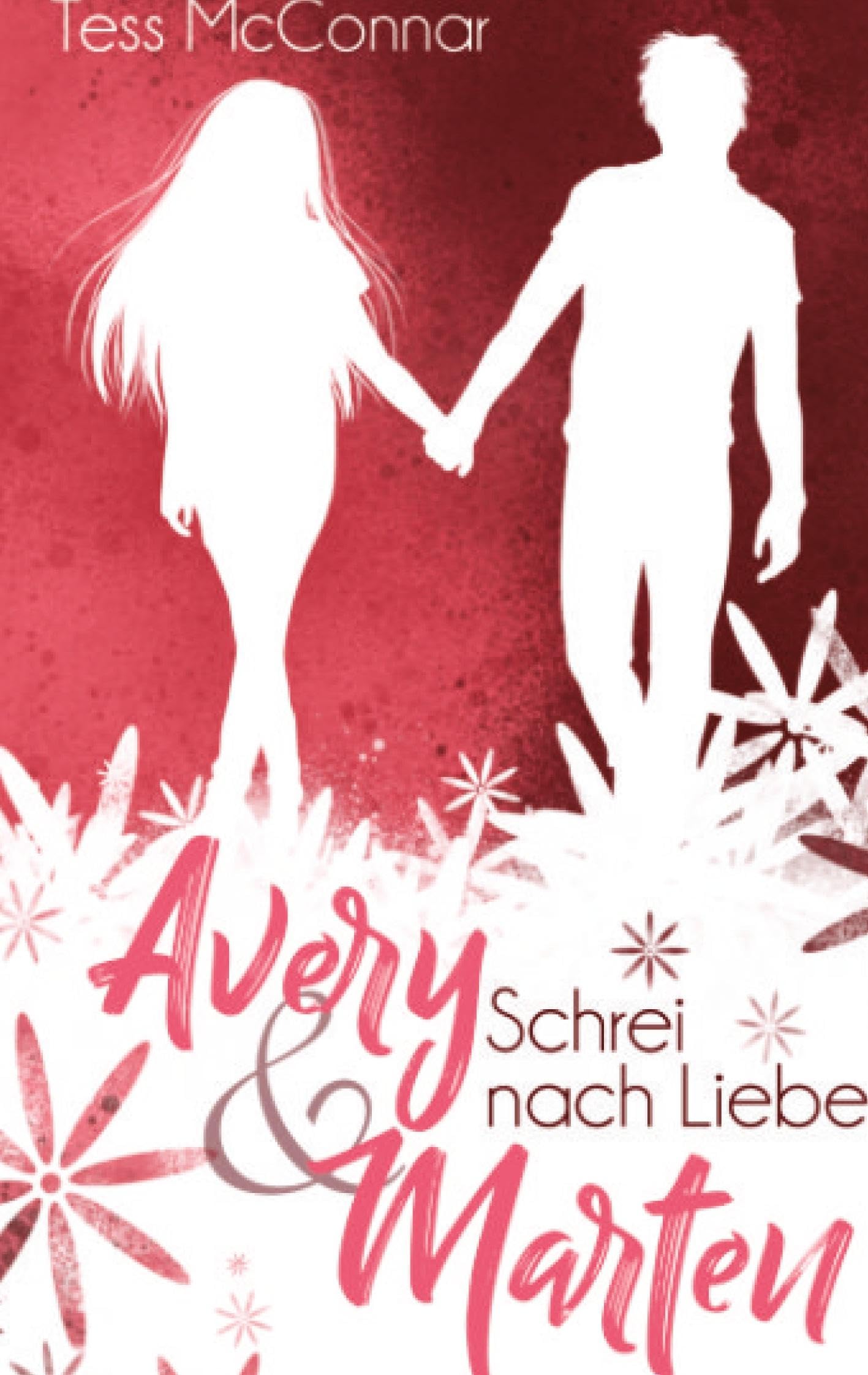 Avery & Marten: Schrei nach Liebe