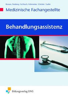 Medizinische Fachangestellte. Behandlungsassistenz