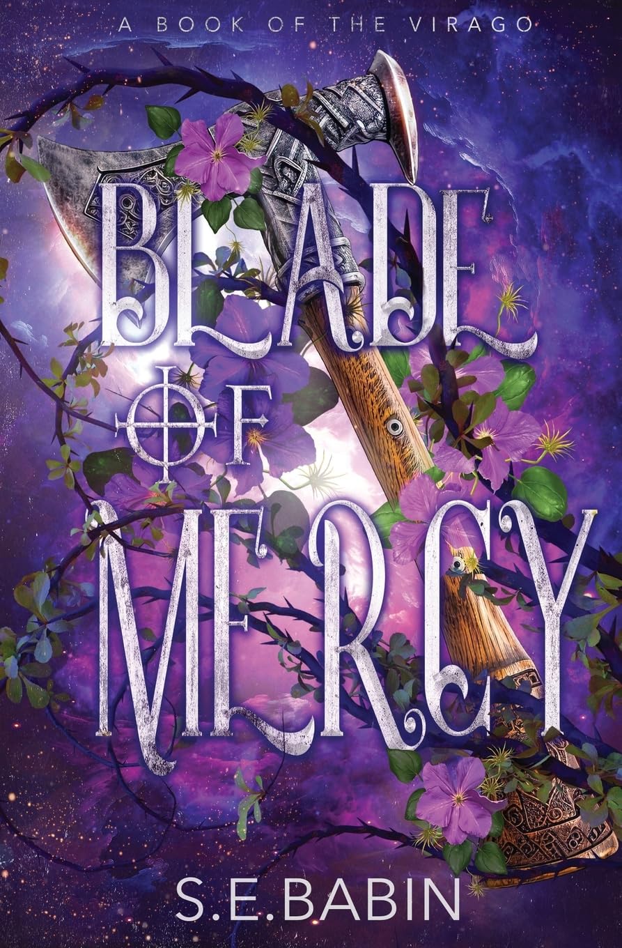 Blade of Mercy (Book of the Virago, Band 2)