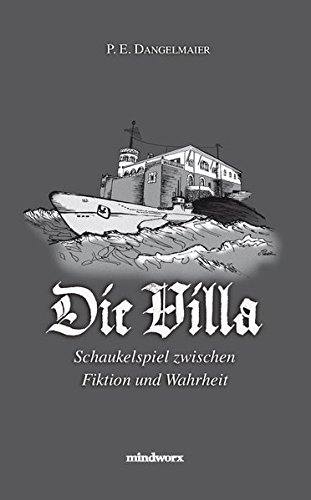 Dangelmaier, P. E.: Die Villa