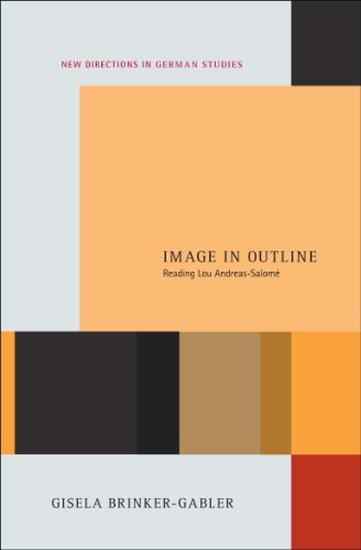 Image in Outline: Reading Lou Andreas-Salome (New Directions in German Studies)