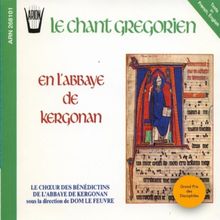 Gregorianischer Gesang in der Abtei von Kergonan