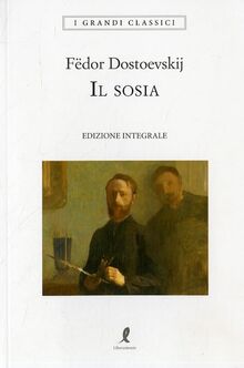 Il sosia. Ediz. integrale (I grandi classici)