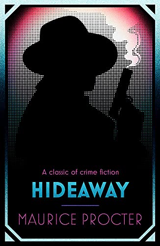 Hideaway (Chief Inspector Martineau Investigates, Band 280)