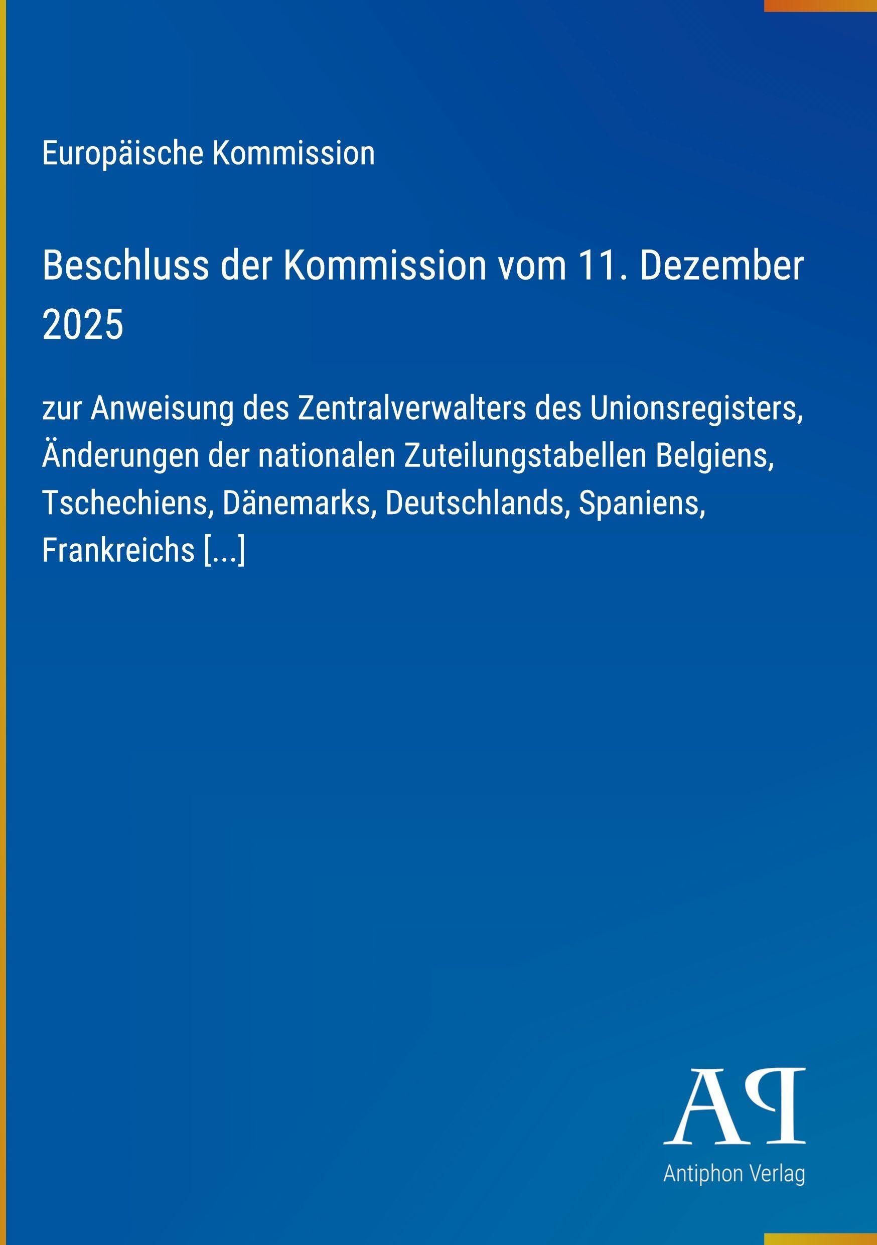 Beschluss der Kommission vom 11. Dezember 2025
