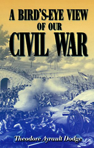 A Bird's-Eye View of Our Civil War