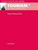 Oxford English for Careers: Tourism 2: Teacher's Resource Book (Vocational)