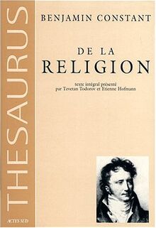 De la religion considérée dans sa source, ses formes et ses développements