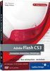 Adobe Flash CS3. Animation, Interaktion, Webdesign. Das Video-Training auf DVD