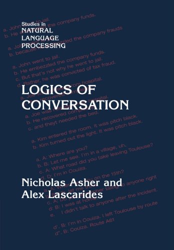 Logics of Conversation (Studies in Natural Language Processing)