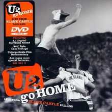 U2 - Go Home - Live from Slane Castle Ireland