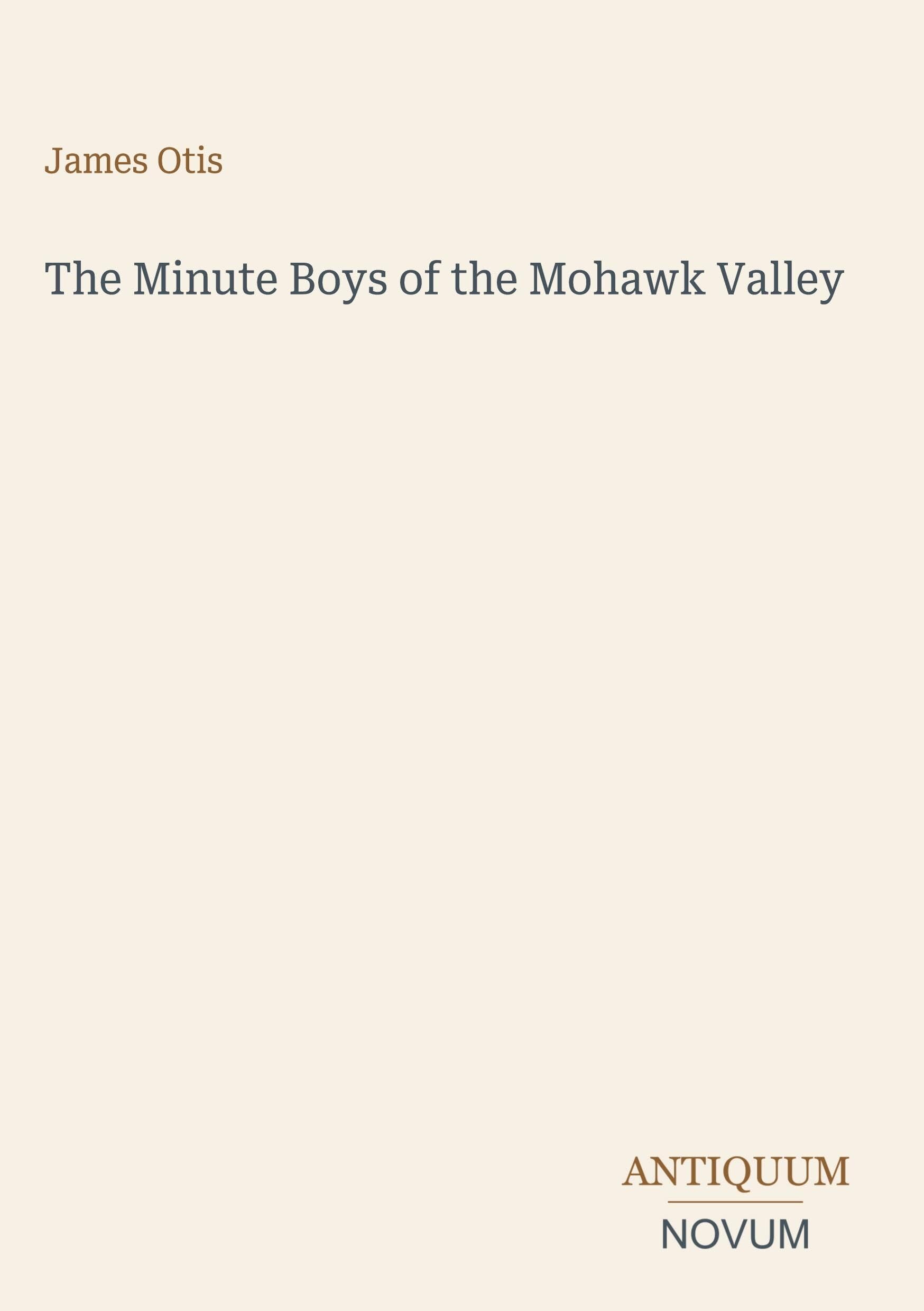 The Minute Boys of the Mohawk Valley