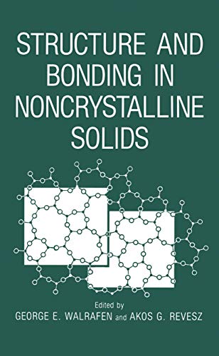 Structure and Bonding in Noncrystalline Solids