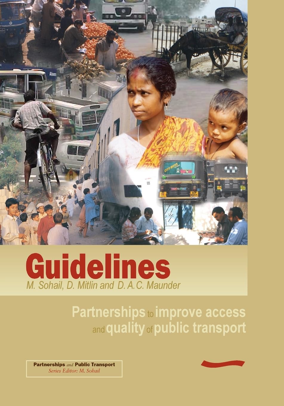 Partnerships to Improve Access and Quality of Public Transport: Guidelines