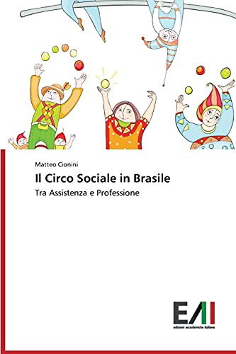 Il Circo Sociale in Brasile: Tra Assistenza e Professione