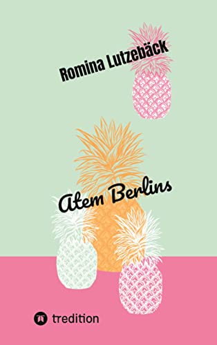Atem Berlins: Sonderedition Zeitgeistlyrik Teil 1