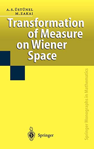 Transformation of Measure on Wiener Space (Springer Monographs in Mathematics)