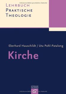 Lehrbuch Praktische Theologie: Kirche: 4