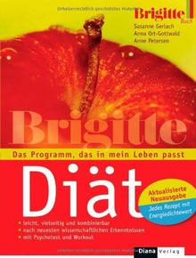 Die Brigitte-Diät. Das Programm, das in mein Leben passt. Brigitte Buch.