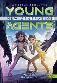 Young Agents - New Generation (Band 4): Verrat im Hauptquartier