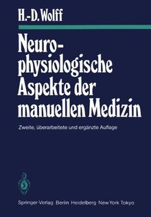 Neurophysiologische Aspekte der manuellen Medizin (Manuelle Medizin)