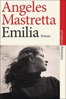 Emilia: Roman. Großdruck (suhrkamp taschenbuch)
