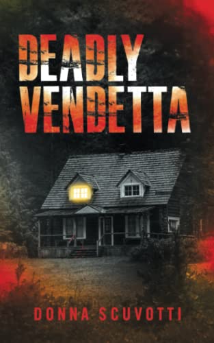 Deadly Vendetta