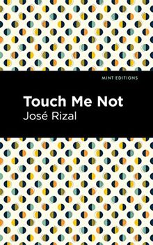 Touch Me Not (Mint Editions―Voices From API)