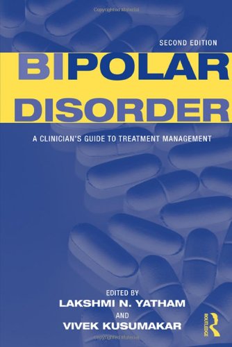 Bipolar Disorder: A Clinician's Guide to Treatment Management: A Clincian's Guide to Biological Treatments