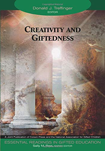 Reis, Sally M. Creativity And Giftedness (Essential Readings In Gifted Education Series)