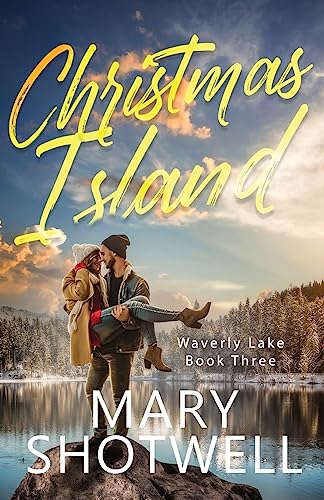 Christmas Island (Waverly Lake, Band 3)