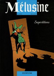 Mélusine. Vol. 13. Superstitions