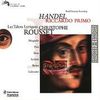 Händel - Riccardo Primo / Mingardo · Piau · Brua · Scaltriti · Bertin · Lalouette · Les Talens Lyriques · Rousset