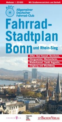 Fahrradstadtplan Bonn / Rhein-Sieg: mit Alfter, Bad Honnef, Bornheim, Königswinter, Meckenheim, Sankt Augustin und Wachtberg: mit Alfter, Bad Honnef, ... Sankt Augustin, Siegburg und Wachtberg