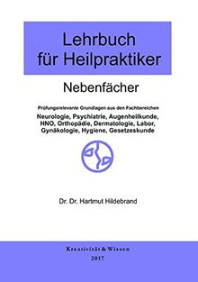 Lehrbuch für Heilpraktiker: Nebenfächer