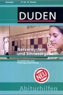 Duden Abiturhilfen, Nervensystem und Sinnesorgane