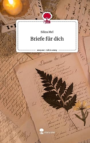 Briefe für dich. Life is a Story - story.one
